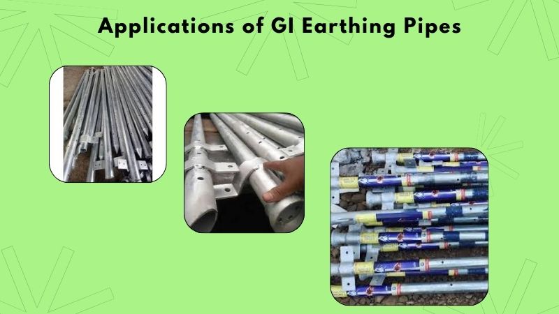 GI Earthing Pipes applications in various industries